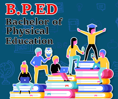 BACHELOR OF PHYSICAL EDUCATION(B.P.ED)
